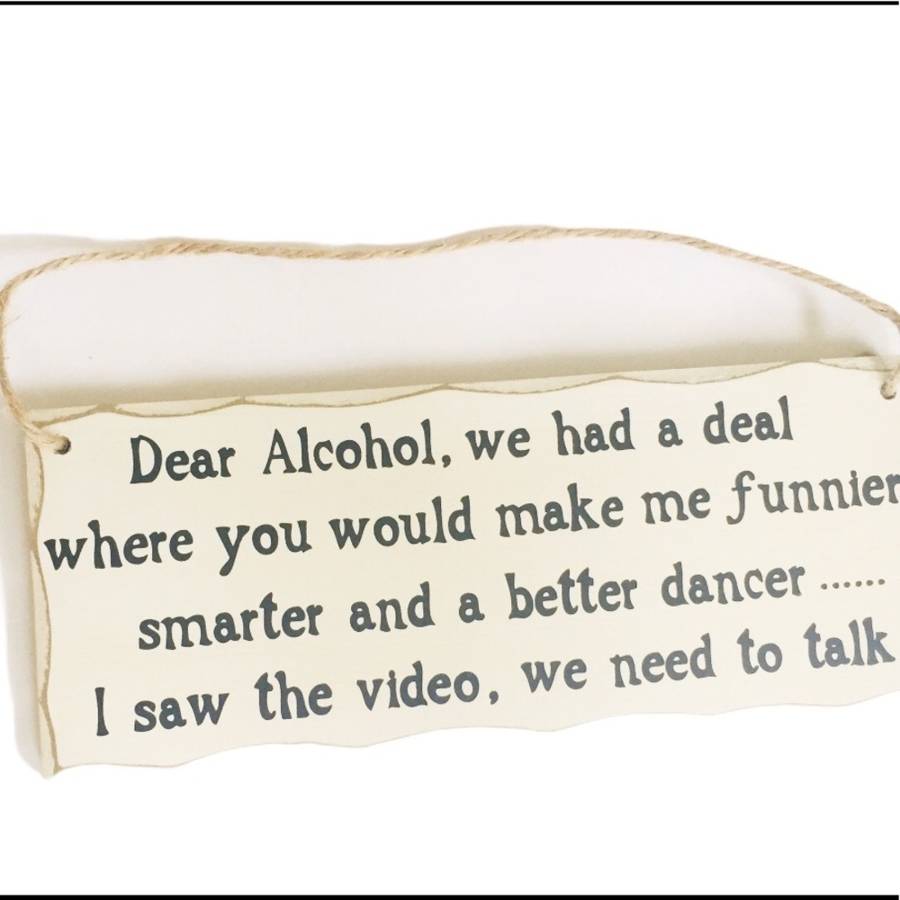 FARMHOUSE WALL SIGN Alcohol We Had A Deal Rustic Wooden Plaque OS